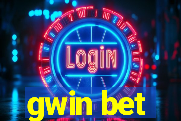 gwin bet